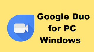 Google Duo for PC