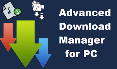 Advanced Download Manager for PC Advanced Download Manager for PC