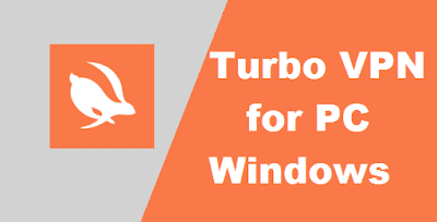 Turbo VPN for PC Turbo VPN for PC